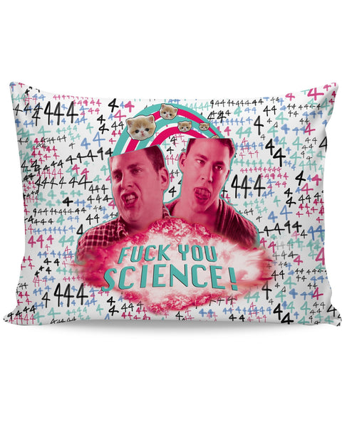 Fuck You Science Bed Pillow Case