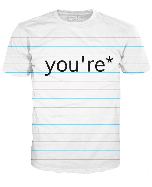 Good Grammar You're* T-Shirt