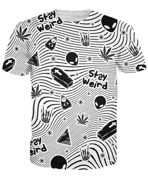 Stay Weird T-Shirt