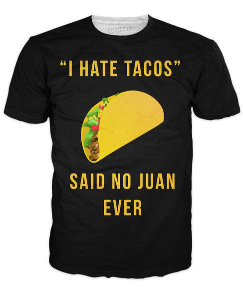 I Hate Tacos T-Shirt