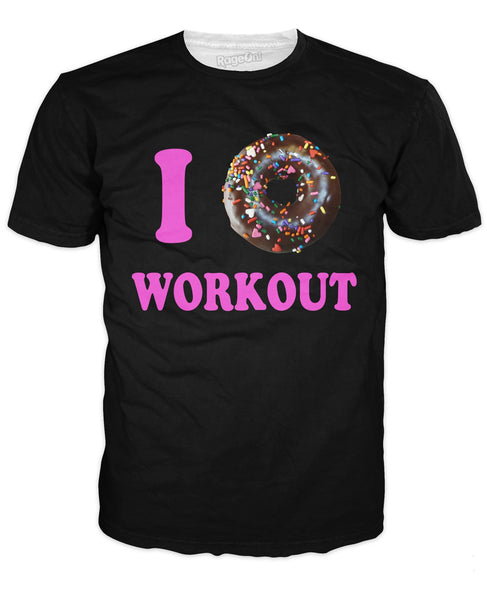 I Donut Workout T-Shirt