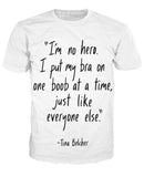 One Boob at a Time T-Shirt