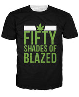 Fifty Shades of Blazed