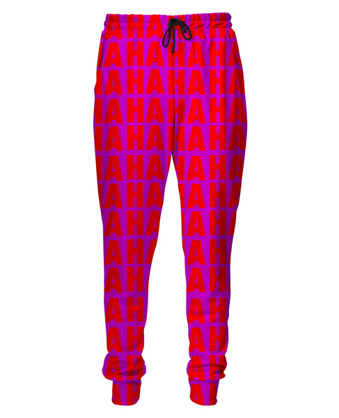 HaHaHa Sweatpants